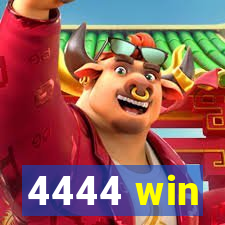 4444 win